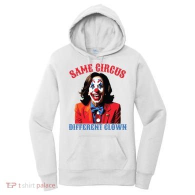 Same Circus Different Clown Funny Kamala Clown 2024 Women's Hoodie