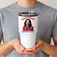 Same Circus Different Clown Funny Kamala Clown 2024 Tumbler thumb 2