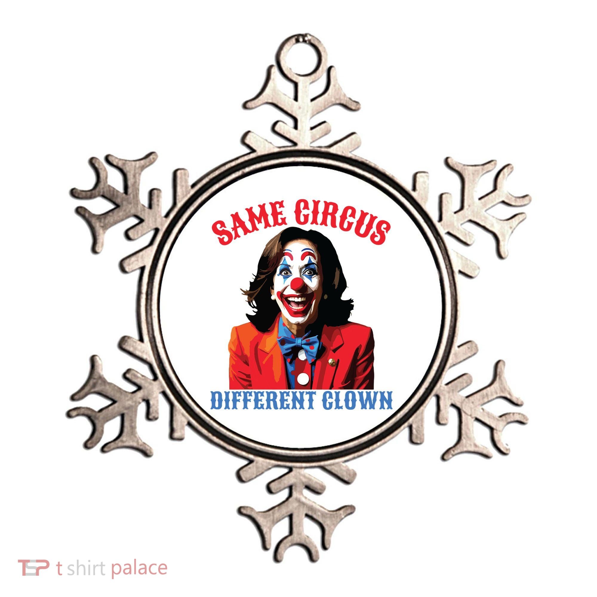 Same Circus Different Clown Funny Kamala Clown 2024 Ornament