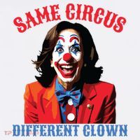 Same Circus Different Clown Funny Kamala Clown 2024 Baby Bodysuit thumb 2