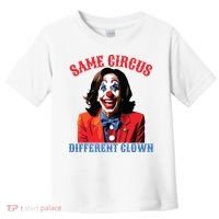 Same Circus Different Clown Funny Kamala Clown 2024 Toddler T-Shirt thumb 0