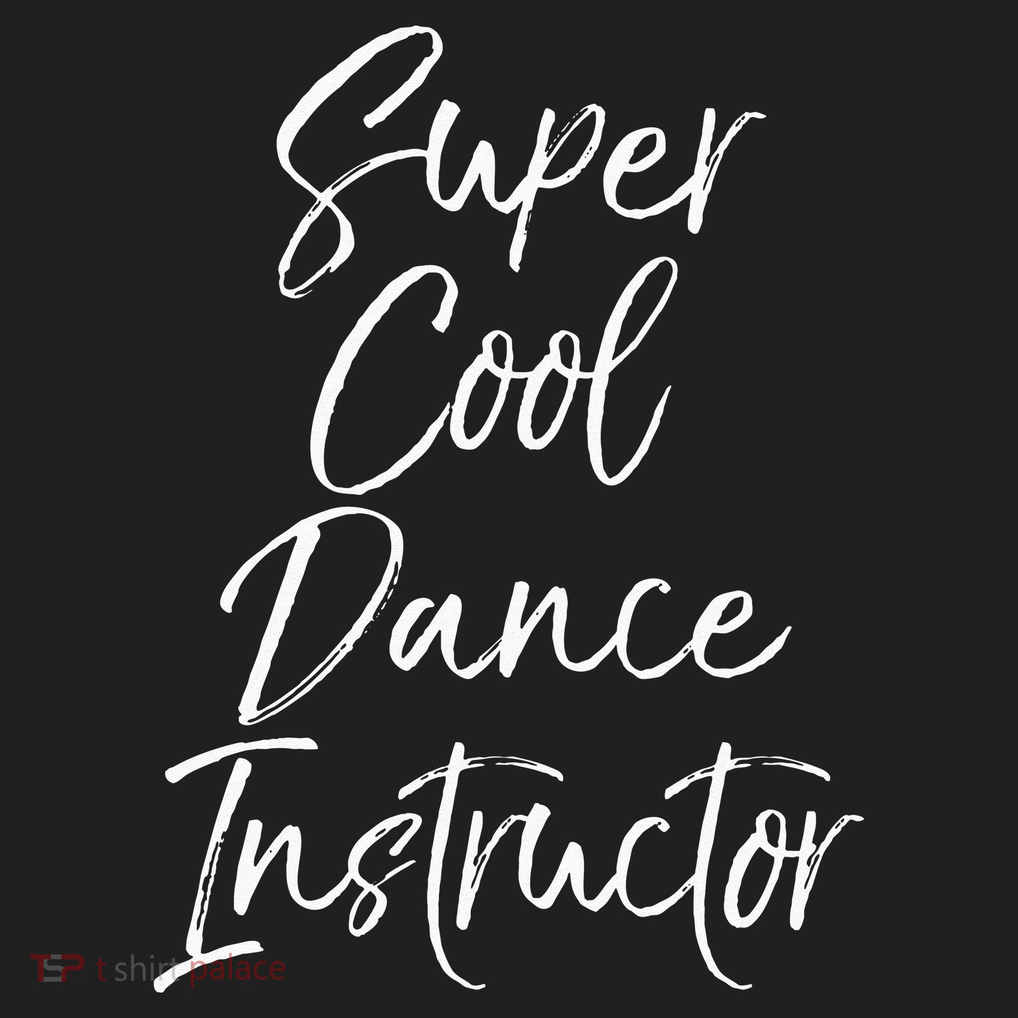 Super Cool Dance Instructor Cute Dance Teacher Gift 40oz Vacuum Insulated Stainless Steel Travel Tumbler