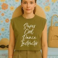 Super Cool Dance Instructor Cute Dance Teacher Gift Garment-Dyed Women's Muscle Tee thumb 4