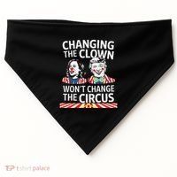 Same Circus Different Clown Political Kamala And Trump USA-Made Doggie Bandana thumb 0