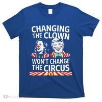 Same Circus Different Clown Political Kamala And Trump T-Shirt thumb 0