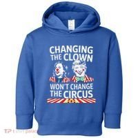Same Circus Different Clown Political Kamala And Trump Toddler Hoodie thumb 0