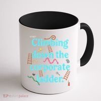 Start Climbing Down The Corporate Ladder Coffee Mug thumb 1