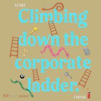 Start Climbing Down The Corporate Ladder Button thumb 1