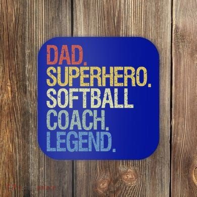 Softball Coach Dad Gift Coaster