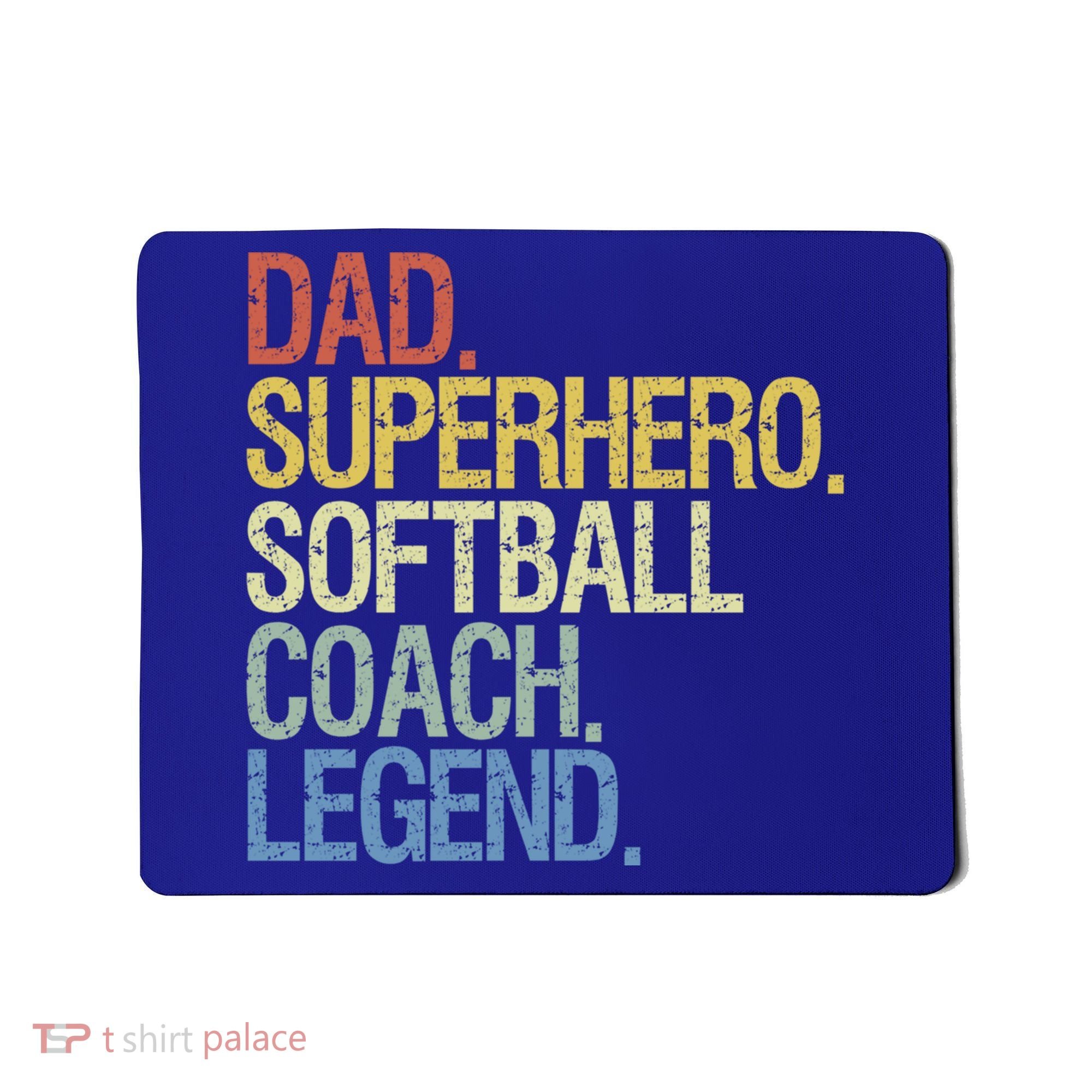 Softball Coach Dad Gift Mousepad