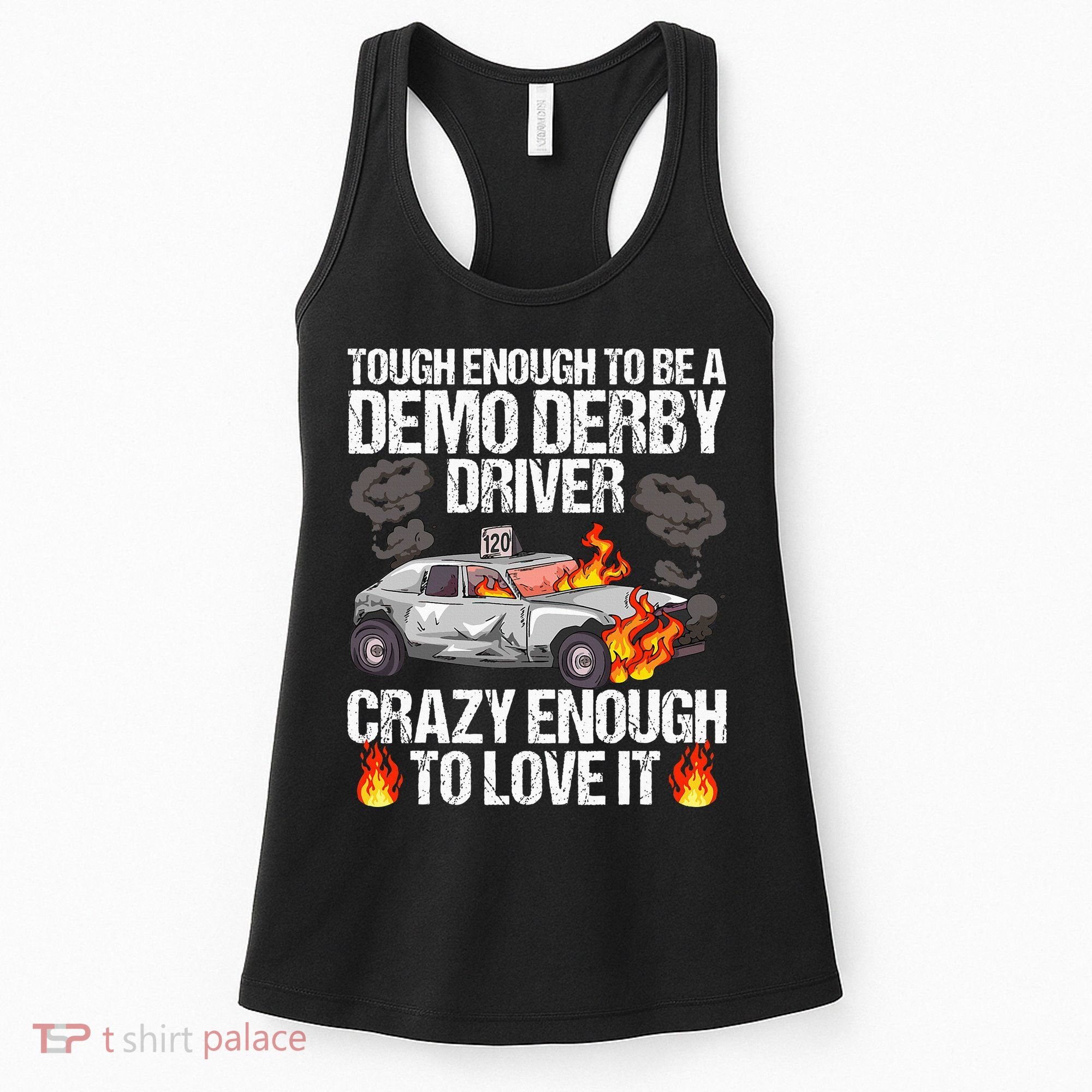 Smashing Cars Demolition Derby Quote For A Demo Derby Driver Women's Tank Top