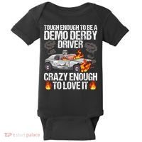 Smashing Cars Demolition Derby Quote For A Demo Derby Driver Baby Bodysuit thumb 0