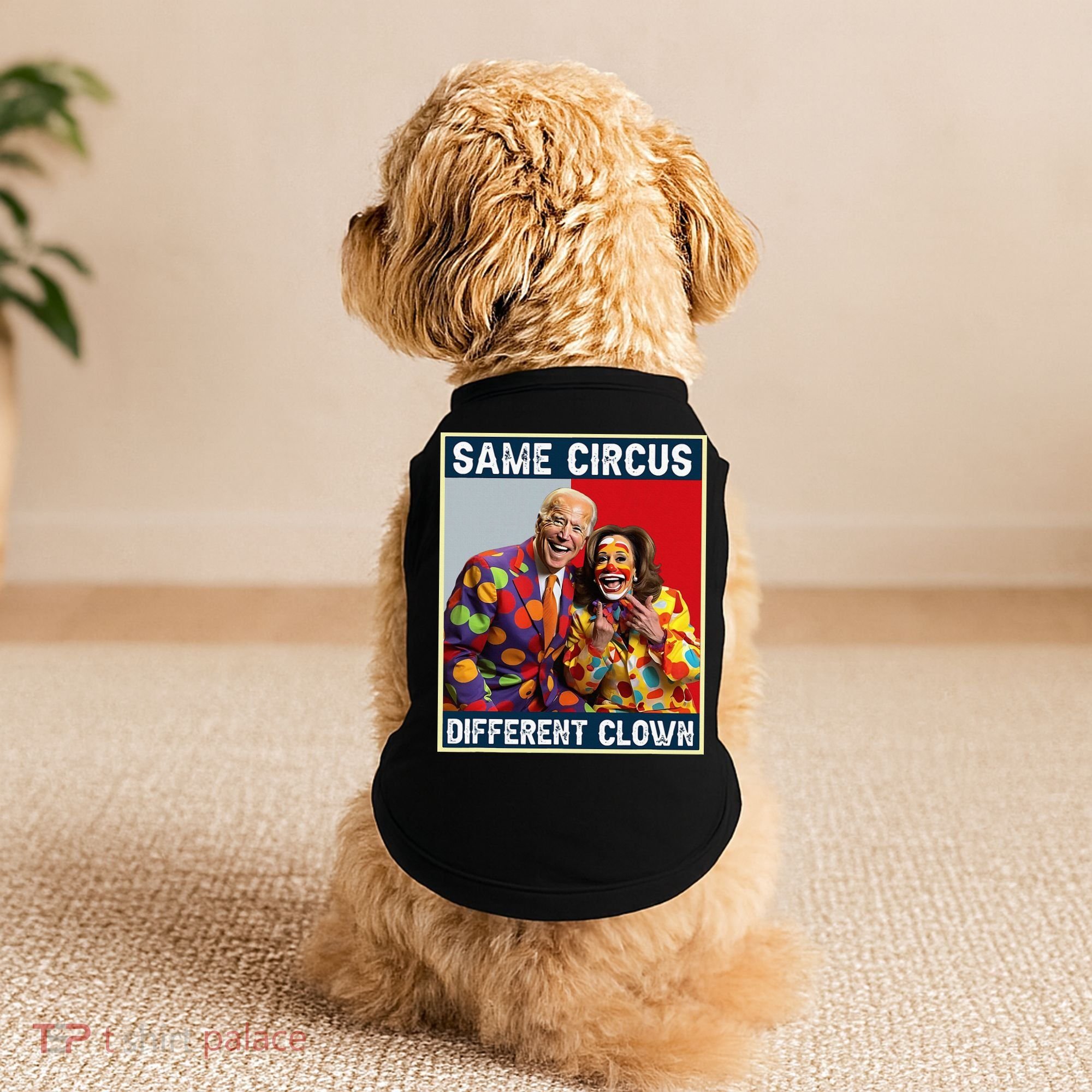 Same Circus Different Clown Doggie Tank