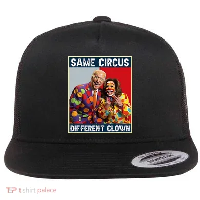 Same Circus Different Clown Flat Bill Trucker Hat