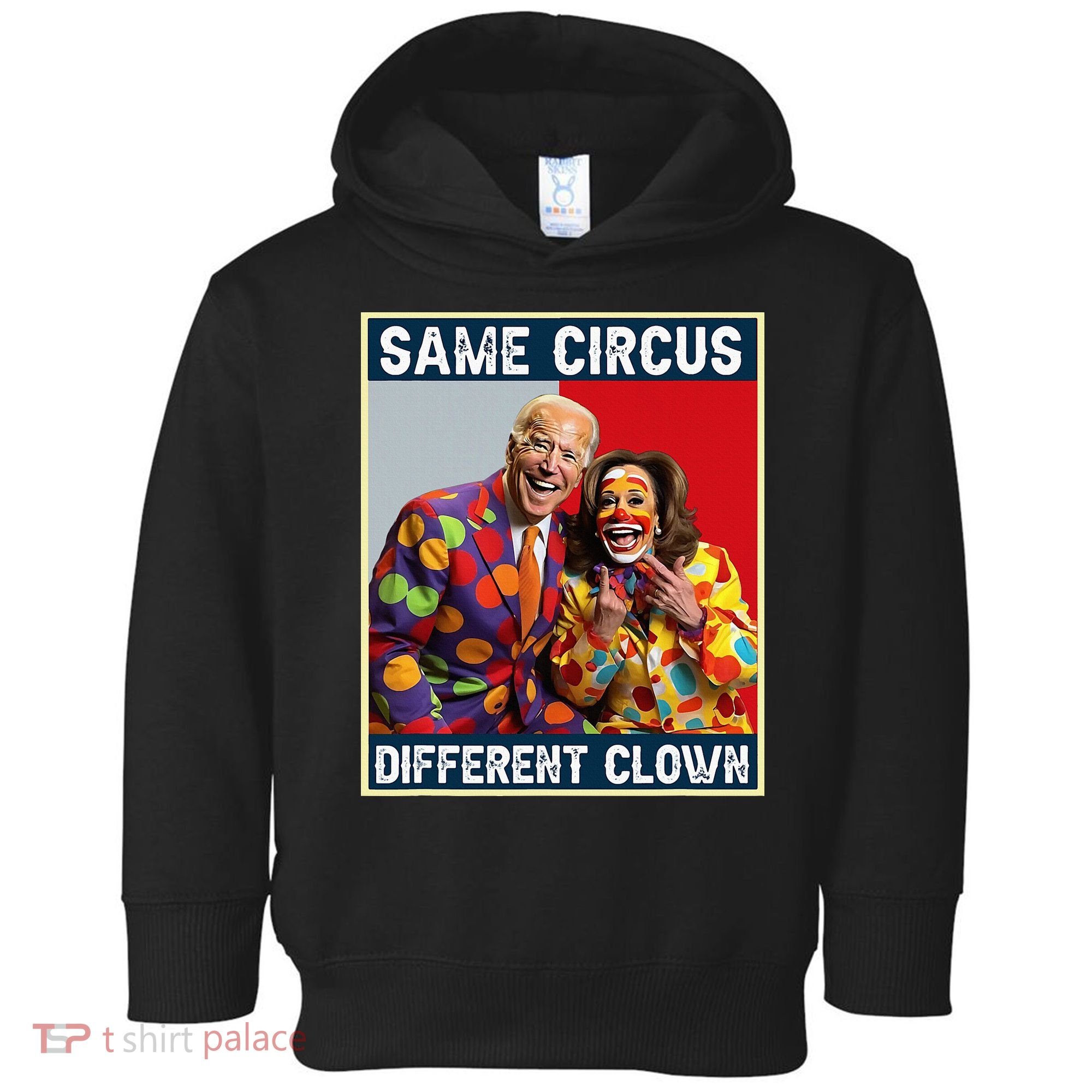 Same Circus Different Clown Toddler Hoodie
