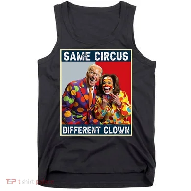 Same Circus Different Clown Tank Top