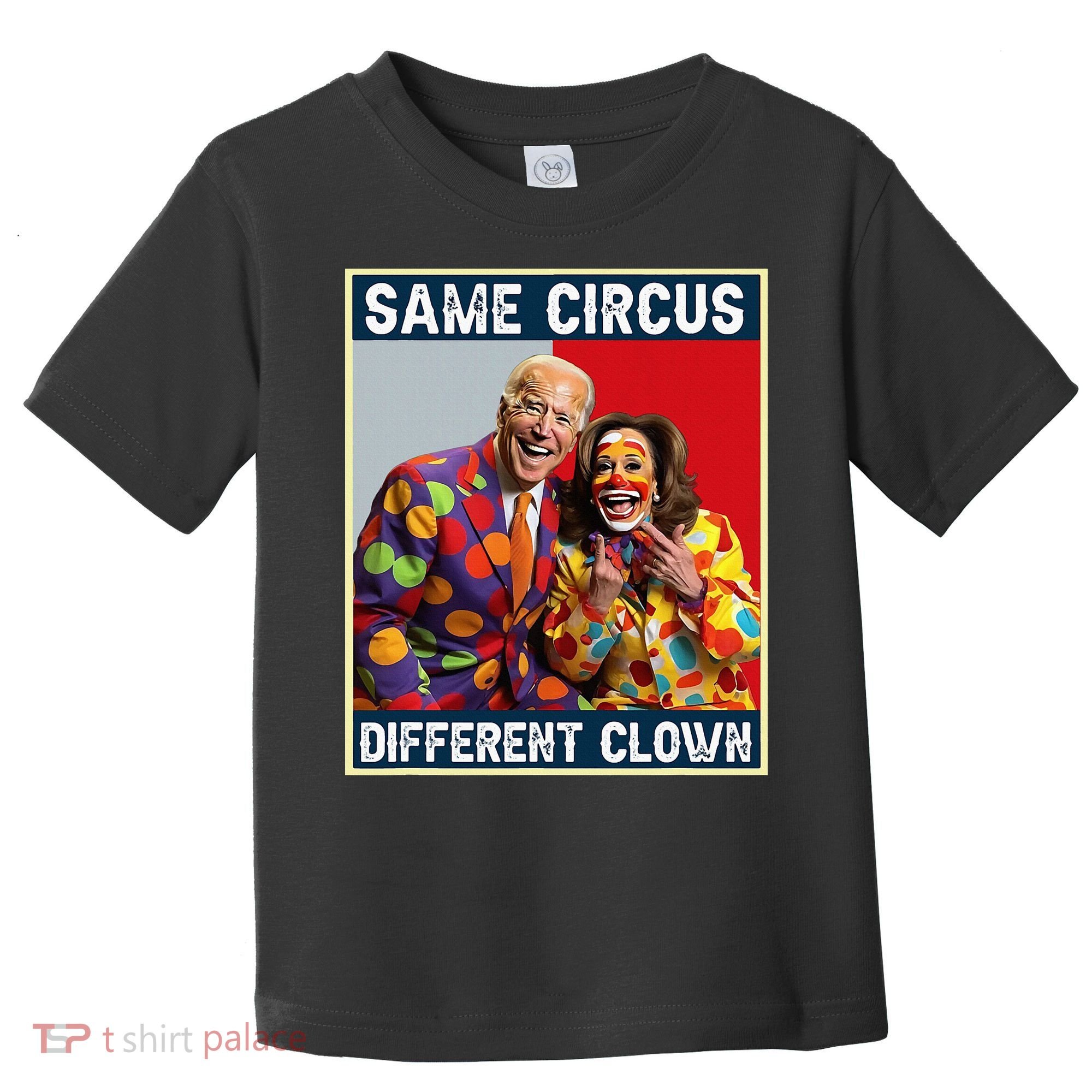Same Circus Different Clown Toddler T-Shirt