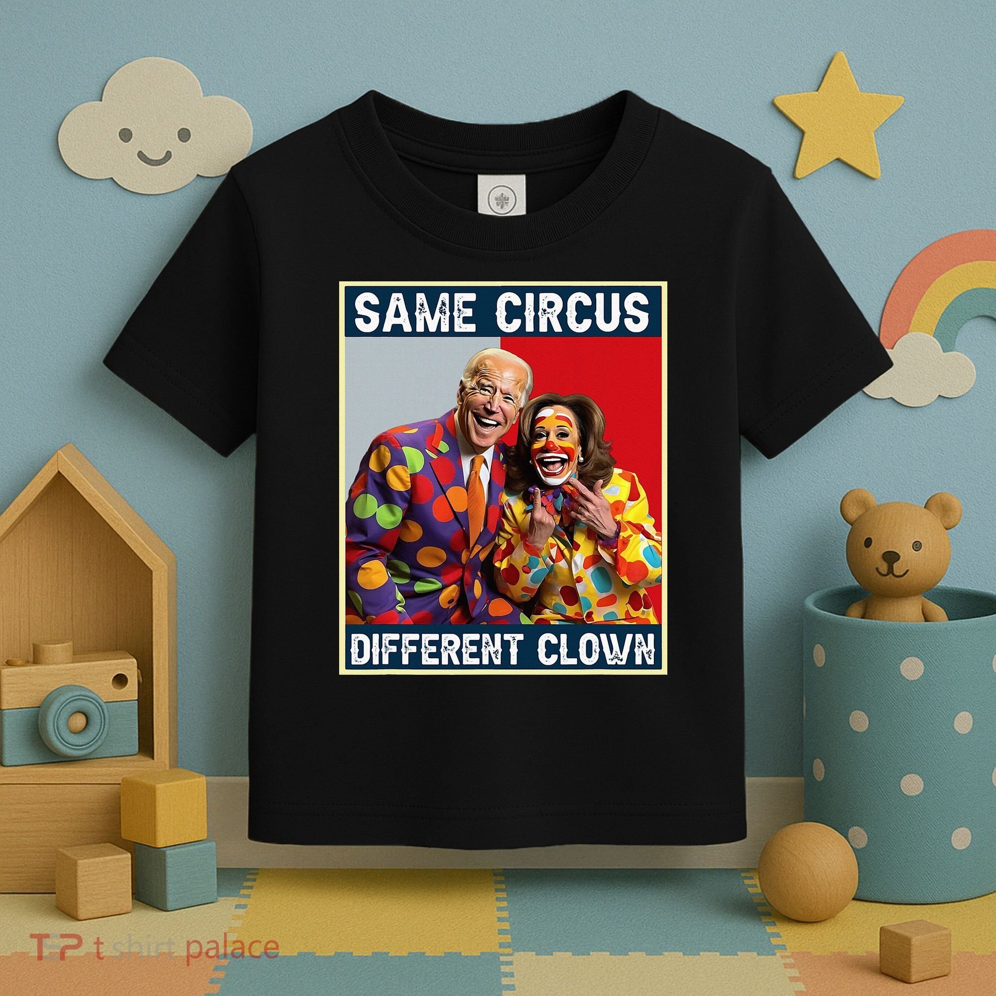 Same Circus Different Clown Toddler T-Shirt
