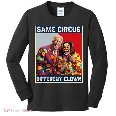 Same Circus Different Clown Kids Long Sleeve Shirt