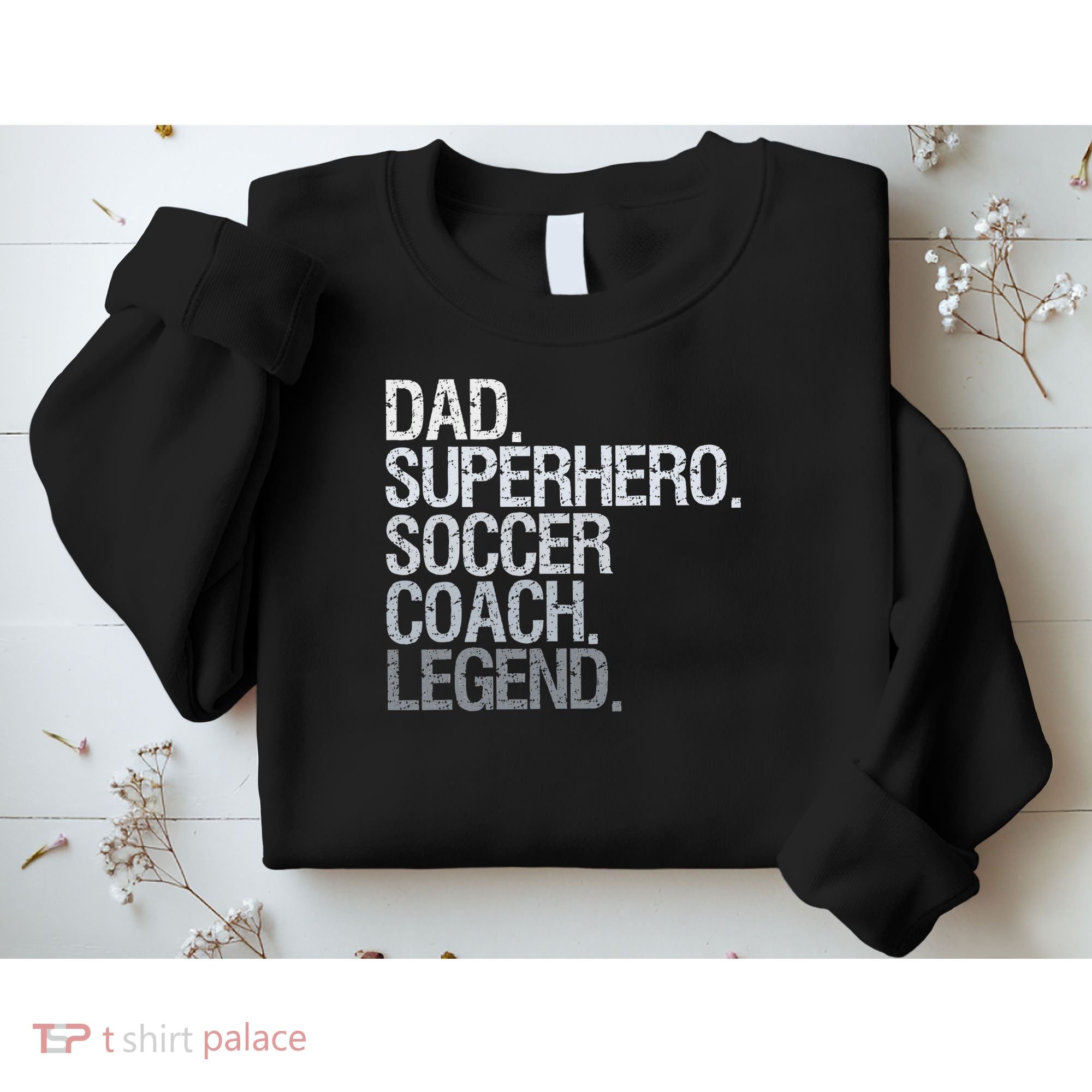 Soccer Coach Dad Sweatshirt