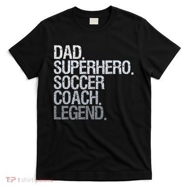 Soccer Coach Dad T-Shirt