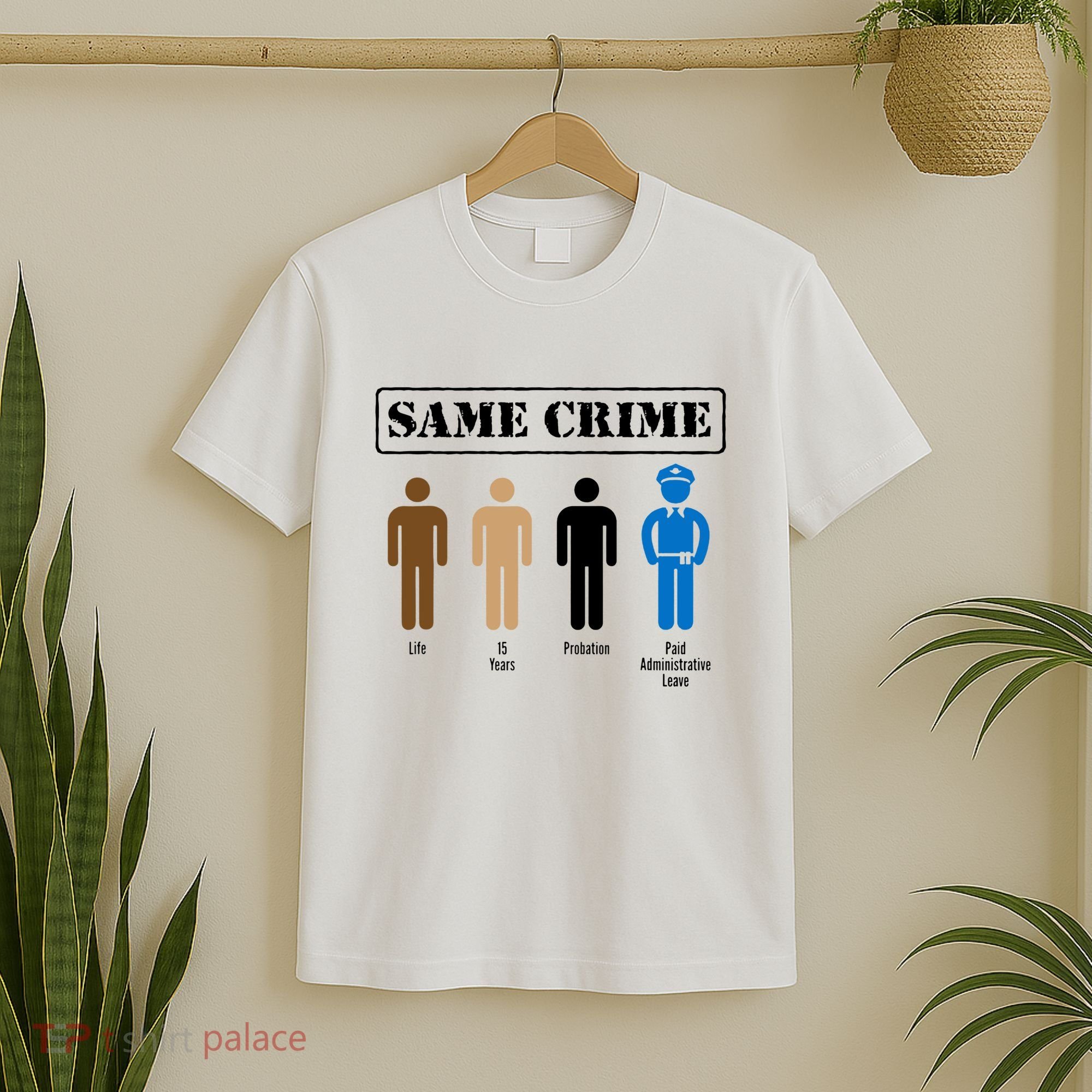 Same Crime Different Time Funny Satirical T-Shirt