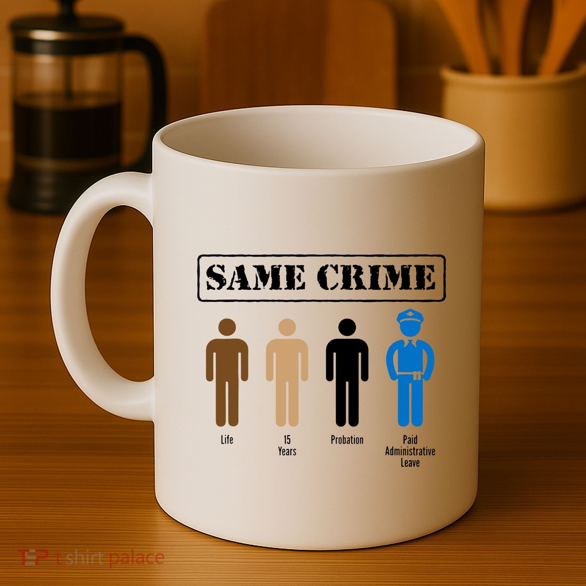 Same Crime Different Time Funny Satirical Coffee Mug
