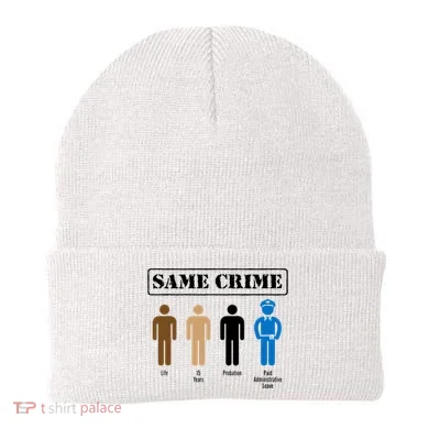 Same Crime Different Time Funny Satirical Beanie