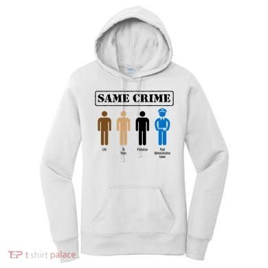 Same Crime Different Time Funny Satirical Women's Hoodie