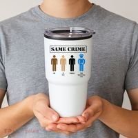 Same Crime Different Time Funny Satirical Tumbler thumb 2