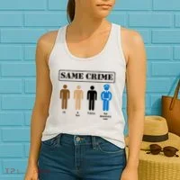 Same Crime Different Time Funny Satirical Women's Tank Top thumb 2