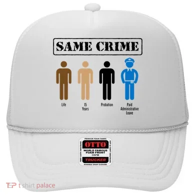 Same Crime Different Time Funny Satirical Hat