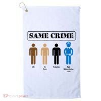 Same Crime Different Time Funny Satirical Golf Towel thumb 0