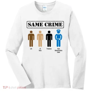 Same Crime Different Time Funny Satirical Women's Long Sleeve Shirt