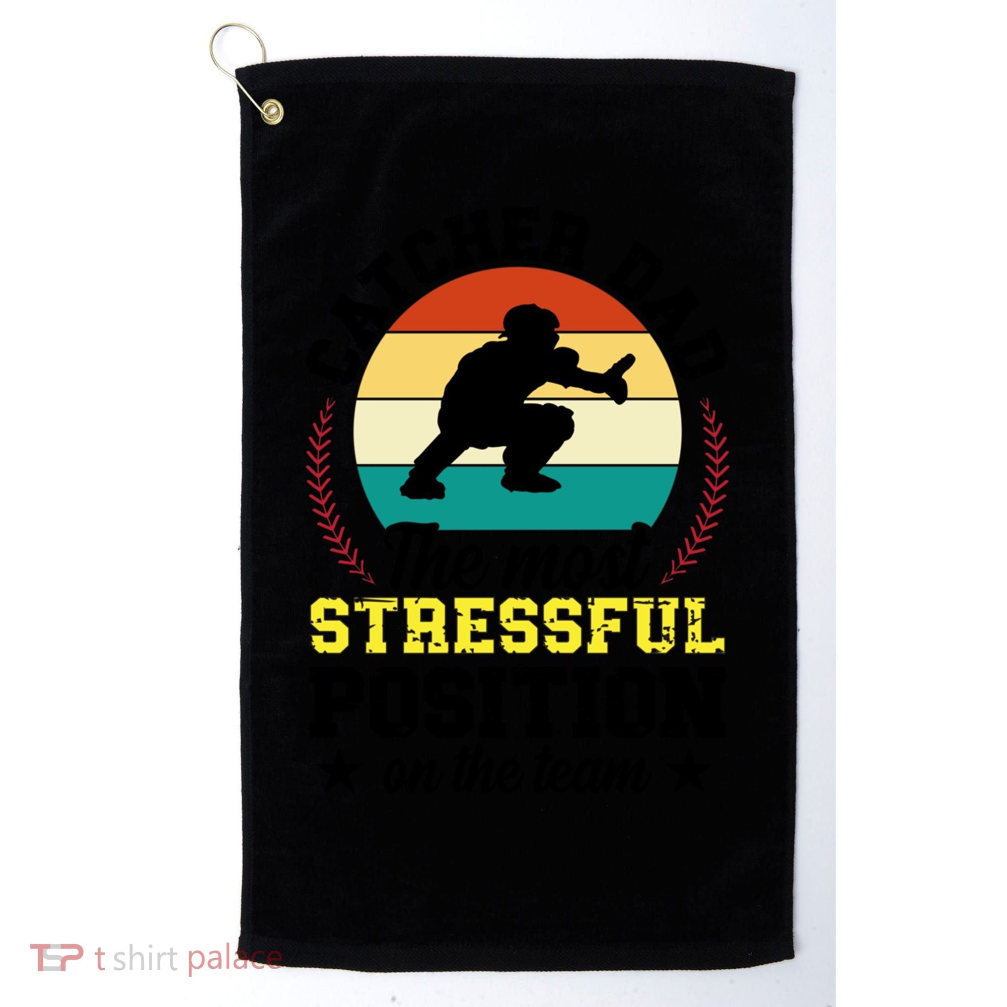 Softball Catcher Dad Funny Dad Of A Softball Catcher Father Meaningful Gift Golf Towel