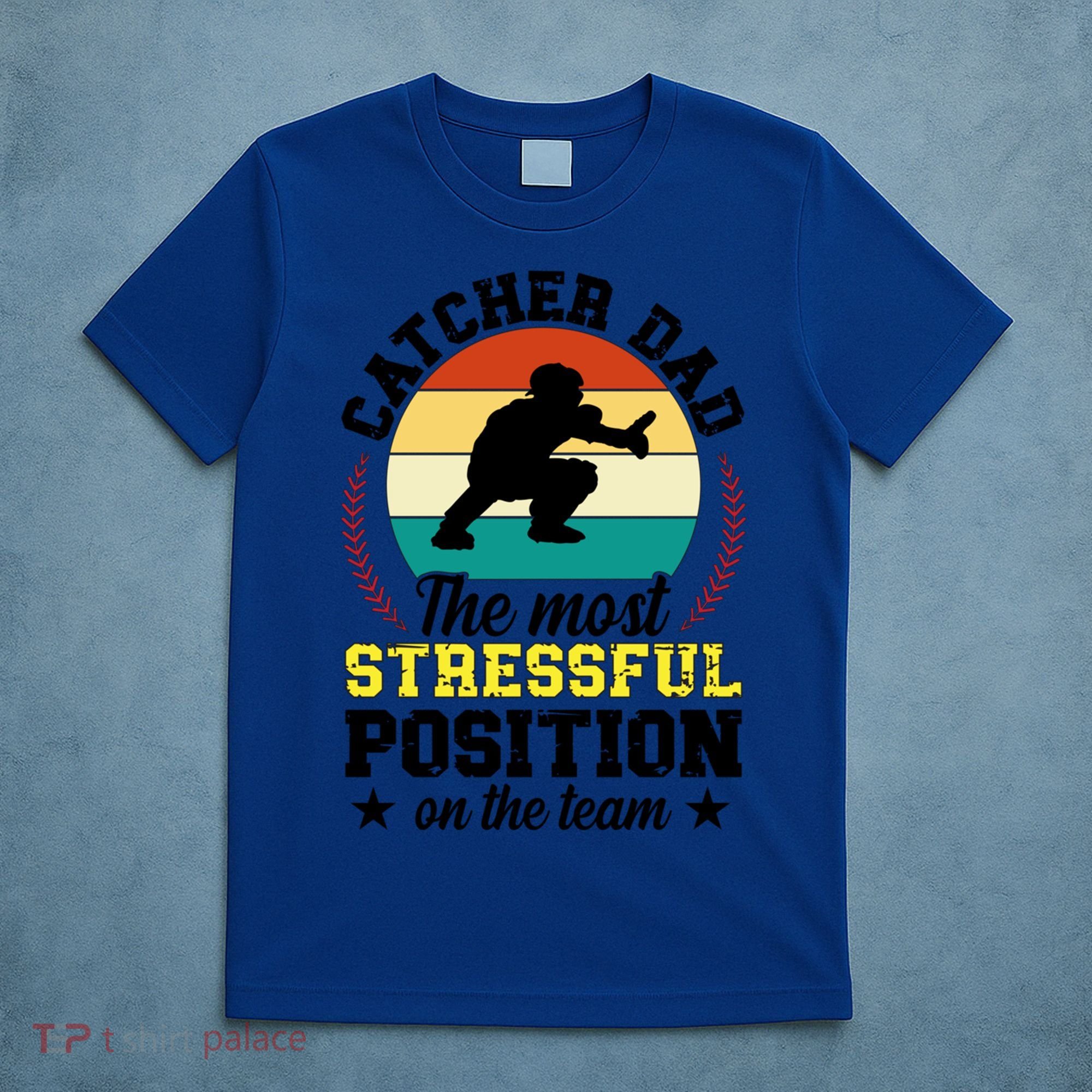 Softball Catcher Dad Funny Dad Of A Softball Catcher Father Meaningful Gift T-Shirt