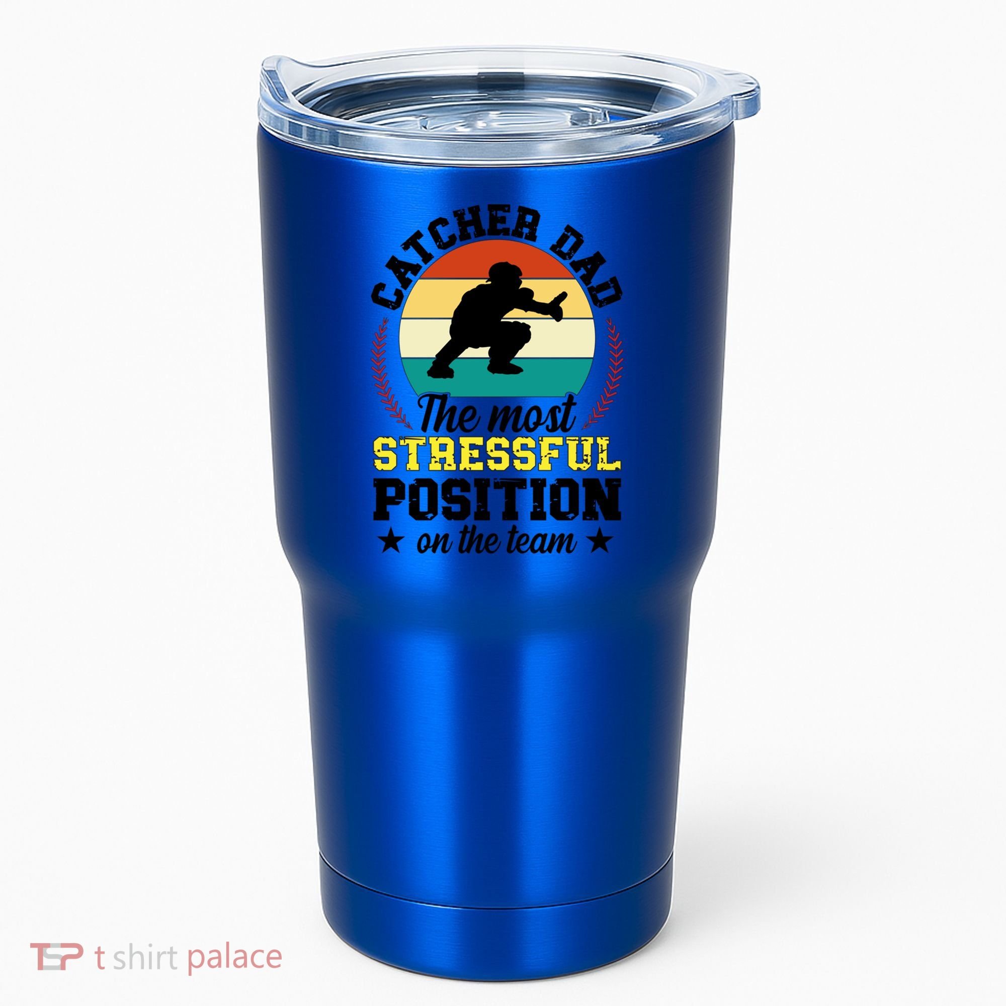 Softball Catcher Dad Funny Dad Of A Softball Catcher Father Meaningful Gift Tumbler