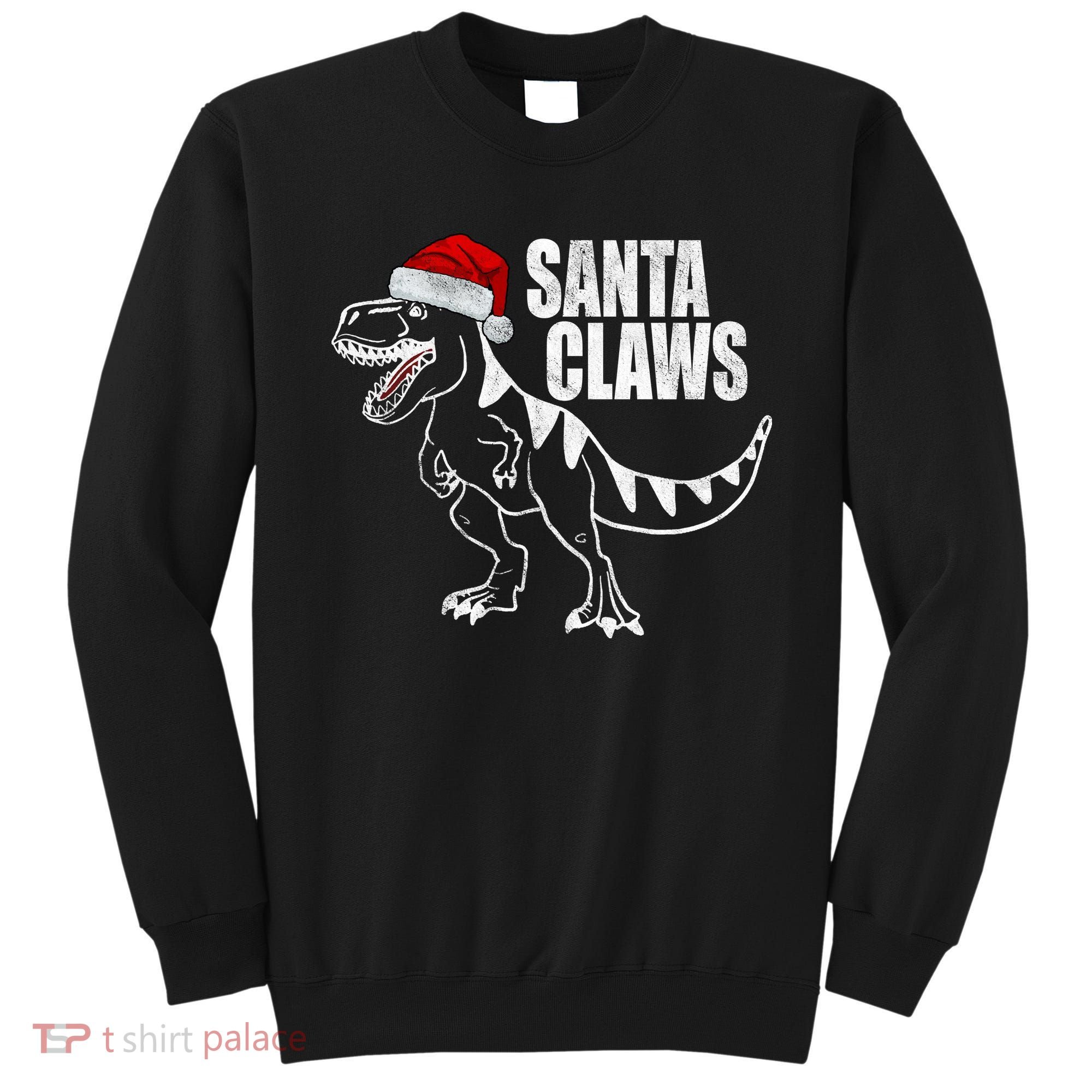 Santa Claws Dinosaur Christmas Sweatshirt