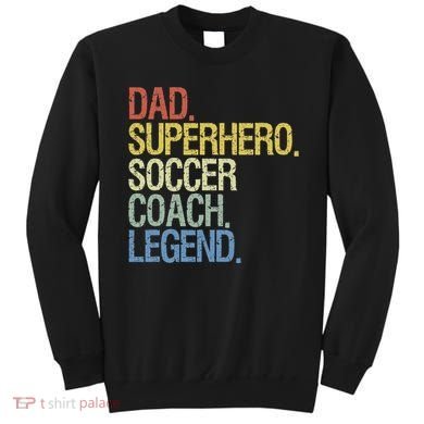 Soccer Coach Dad Sweatshirt