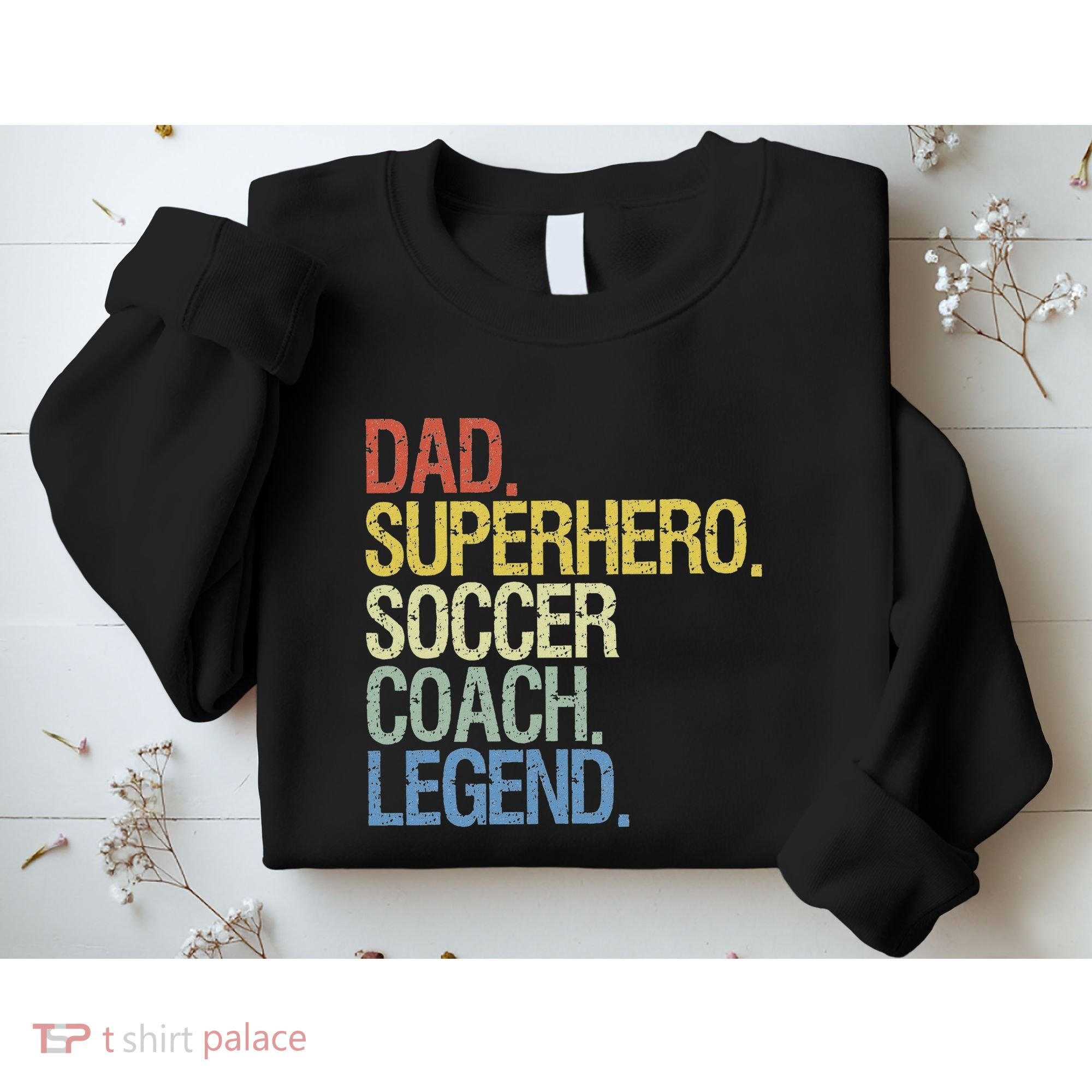 Soccer Coach Dad Sweatshirt