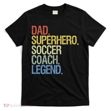 Soccer Coach Dad T-Shirt