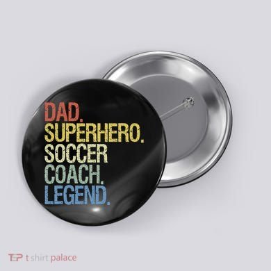 Soccer Coach Dad Button