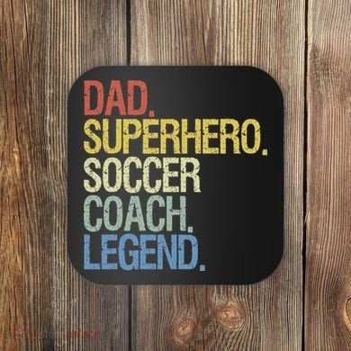 Soccer Coach Dad Coaster