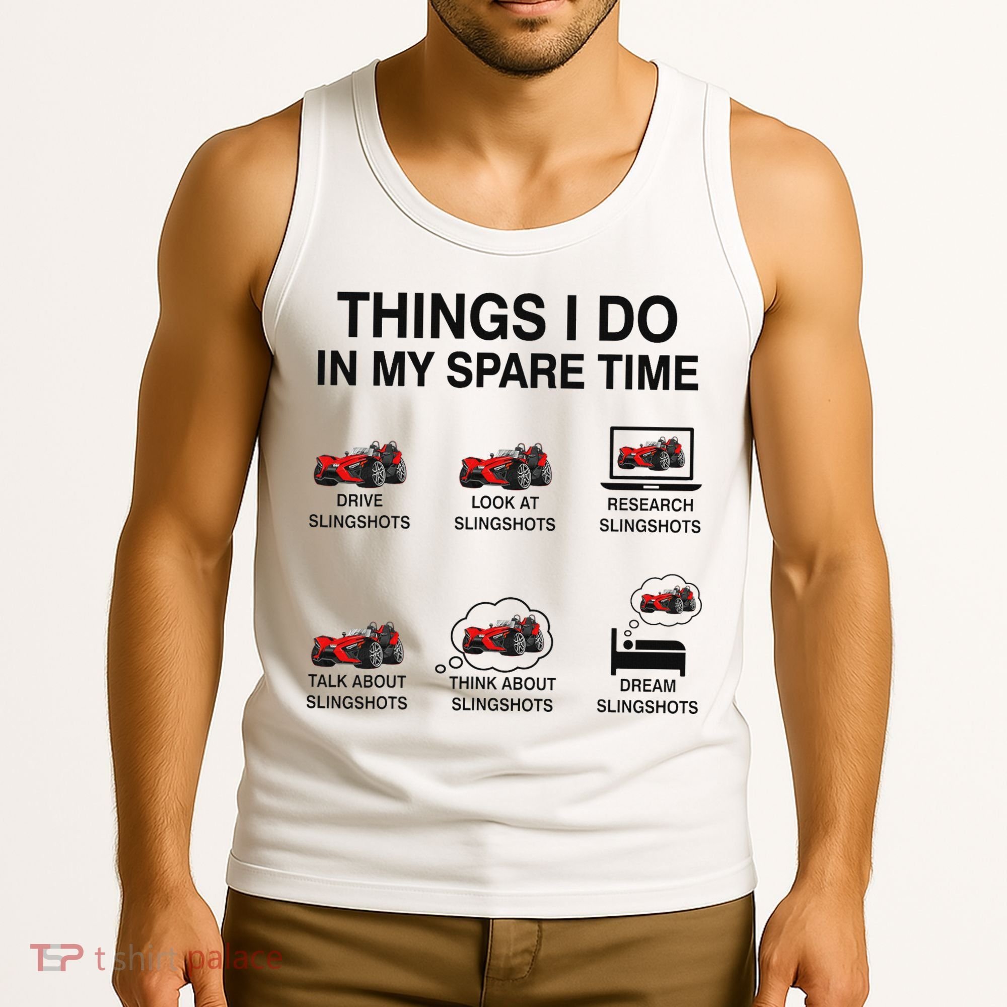 Slingshot Car Drivers 3 Wheeled Car Funny Sling Shot Dad Tank Top
