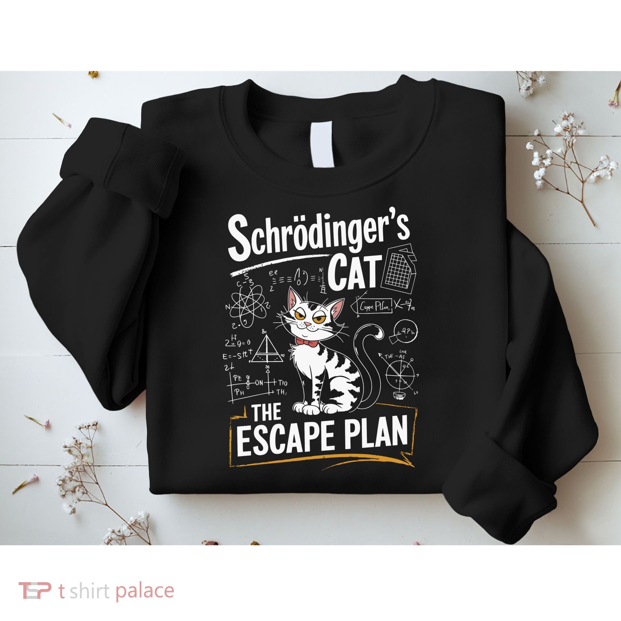 Schrodinger's Cat Escape Plan Funny School Sweatshirt