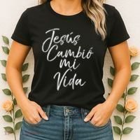 Spanish Christian EspañOl Bible Verse JesúS Cambió Mi Vida Women's T-Shirt thumb 2