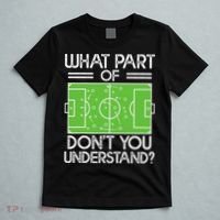 Soccer Coach Funny What Part Of Soccer Don't You Understand T-Shirt thumb 5