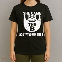 She Came For The B And Stayed For The D Funny Beard T-Shirt thumb 4