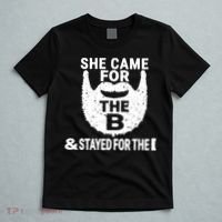 She Came For The B And Stayed For The D Funny Beard T-Shirt thumb 5