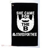 She Came For The B And Stayed For The D Funny Beard Golf Towel thumb 0